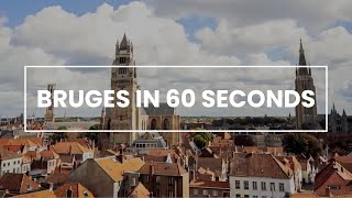 Bruges in 60 seconds [upl. by Savihc]