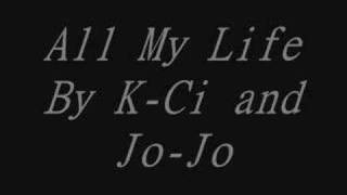 KCi and JoJo  All My Life [upl. by Blane]