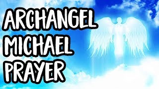 Archangel Michael Prayer [upl. by Angus]