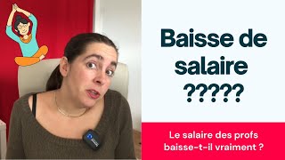 Le salaire des profs baissetil vraiment [upl. by Monica]