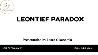 LEONTIEF PARADOX  INTERNATIONAL ECONOMICS  LEARN OIKONOMIA [upl. by Renard685]