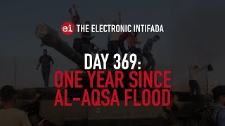 Breaking news and analysis on day 369 of Gazas AlAqsa Flood  The Electronic Intifada Podcast [upl. by Nnaeerb]