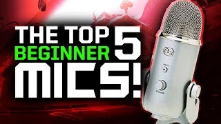 Top 5 BEST Microphones For Beginner YouTubeGaming Recording 2017 Tips [upl. by Isleen]