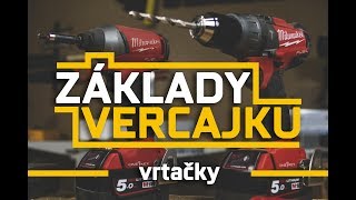 Základy vercajku  vrtačky a utahováky [upl. by Koziarz211]