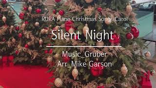 Silent Night  RURA Arr by Mike Garson [upl. by Yila]