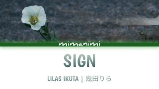 Lilas Ikuta 幾田りら  Sign Lyrics Video KanRomEng [upl. by Yerxa]