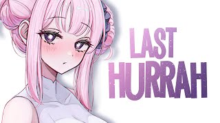 Nightcore  Last Hurrah lyrics [upl. by Ati]