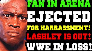 WWE News Fan Ejected From AEW For Harassment Rhea Ripley Finally Announced Bobby Lashley Is Out [upl. by Haden]