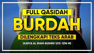 QASIDAH BURDAH FULL TEKS ARAB  KARYA AL IMAM BUSHIRI 12131296 M [upl. by Guinn655]