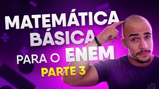 Matemática Básica para o ENEM  Parte 3 Razão e Proporção [upl. by Adkins808]