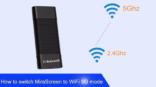 How to switch MiraScreen to WiFi 5G mode [upl. by Ma498]