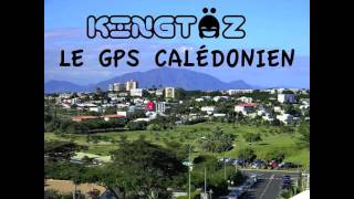 Kingtäz  Le GPS Calédonien Original [upl. by Tuckie]