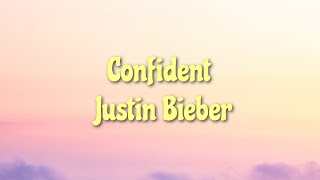 Justin Bieber  Confident tiktok version  Lyrics  quotHypnotized by the way she movesquot [upl. by Streeto]