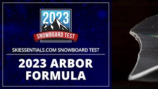 2023 Arbor Formula Rocker and Camber  SkiEssentialscom Snowboard Test [upl. by Aicilana]