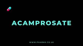 How to pronounce Acamprosate [upl. by Alten]