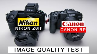 Nikon Z6 II Vs Canon RP  Image Quality Test [upl. by Inajar]