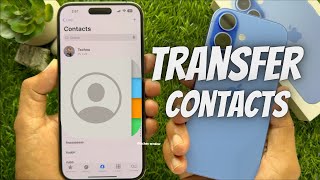 How to Transfer Contacts from Old iPhone to iPhone 16 [upl. by Eduard]