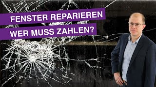 Wer bezahlt die Fenster Reparatur  Hausverwaltung amp Immobilien Jaklitsch [upl. by Lunneta]