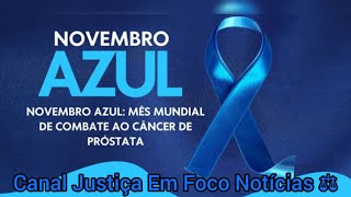 NOVEMBRO AZUL 2024  151124 [upl. by Cornel]