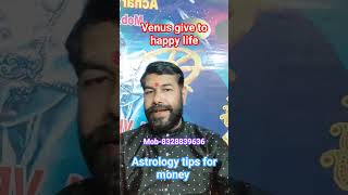 Astrology tips for money Venus give happy life odiarasifala odiahoroscope blackmagic horoscope [upl. by Aznofla]