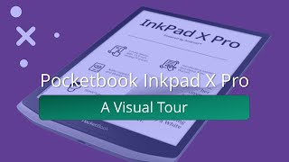 Pocketbook Inkpad X Pro – A Visual Tour [upl. by Marilee571]