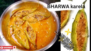 Bharwa karela recipe  karela ki sabji Stuffed kareala  New Recipe [upl. by Rebhun]