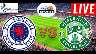 Rangers vs Hibernian Live Score l Scottish Premiership 2024 [upl. by Neevan]