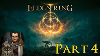 ELDEN RING First Playthrough Pt 4 [upl. by Tychonn669]