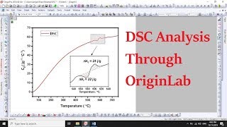 DSC Analysis Through OriginLab  Enthalpy and Specific Heat Capacity  16 [upl. by Nawaj]