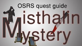 OSRS Misthalin Mystery quest guide [upl. by Sseb]