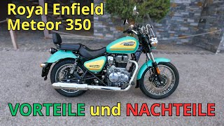 VORTEILE und NACHTEILE  Meteor 350  Royal Enfield [upl. by Estrin]