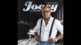 Joocy Feat Dj Tira  Amandla Official Audio [upl. by Antonio]