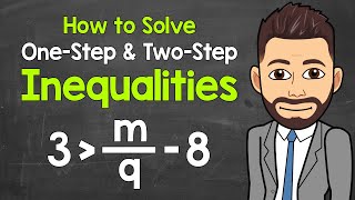 Solving Inequalities  OneStep and TwoStep Inequalities  Math with Mr J [upl. by Rici]