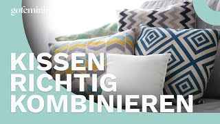 ProfiTipps Kissen kombinieren wie Interior Designer [upl. by Quirk]