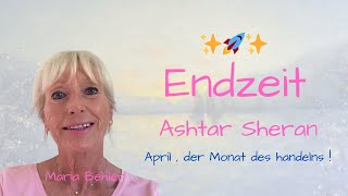 channeling April Ashtar Sheran ✨🚀 Endzeit 🚀✨ [upl. by Theodor]