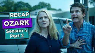 Ozark Season 4 Part 2 RECAP [upl. by Ydisac752]