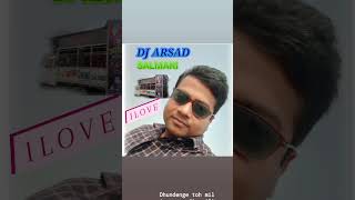 Dj arsad salmari [upl. by Hesler]