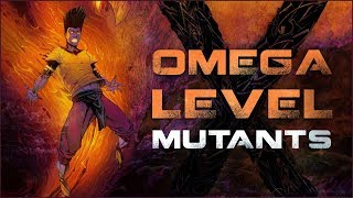 Every Omega Level Mutant In The Marvel Universe [upl. by Graig]