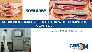 Schroder  IMAX 350 Injector with Computer Control [upl. by Bolger260]