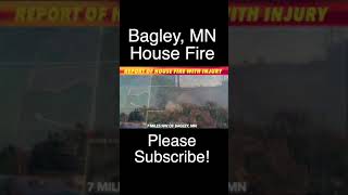 BREAKING NEWS Report Of House Fire With Injury In Clearwater County MN [upl. by Germaine]