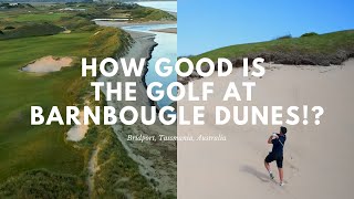 Golfers’ Guide to Playing Barnbougle Dunes Golf Course in Tasmania Australia [upl. by Zullo84]