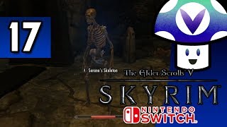 Vinesauce Vinny  The Elder Scrolls V Skyrim Switch part 17 [upl. by Yerok]