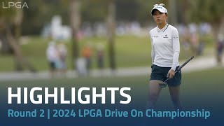 Round 2 Highlights  2024 LPGA Drive On Championship [upl. by Hanni49]