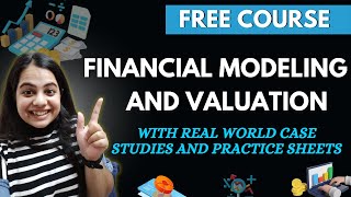 FREE Financial Modeling and Valuation Course 📊 RESOURCES INCLUDED [upl. by Ajup]