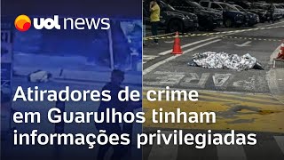 Morte em Guarulhos Atiradores de delator do PCC tinham treinamento e informação privilegiada [upl. by Philip]