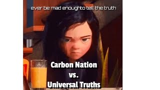 Carbon Nation vs Universal Law Magical Negro Edition [upl. by Kirstin]