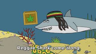 reggae shark song [upl. by Yliab191]