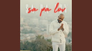 Sa pa lov [upl. by Enoch]