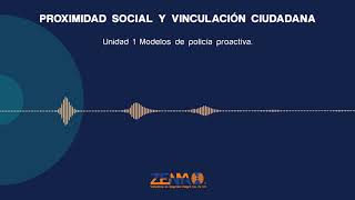 Unidad 1  Proximidad social y vinculación con la ciudadanía [upl. by Ezirtaeb]