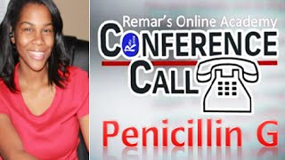 Remar Online NCLEX Academy  Penicillin G [upl. by Eanad]